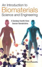 Introduction To Biomaterials Science And Engineering, An