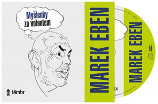 Myďż˝lenky za volantem