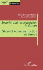 Security and reconstruction in Europe