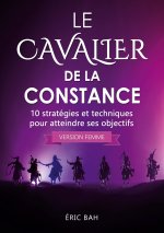 Le Cavalier de la Constance (version femme)