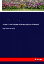 Biographical review containing life sketches of leading citizens of Schenectady,