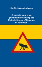 Elch-Verschwoerung