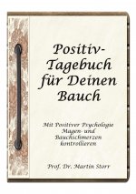 Positiv-Tagebuch fur Deinen Bauch