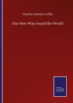 Our New Way round the World