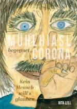 Muhlhiasl begegnet Corona