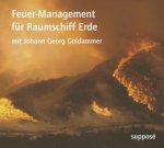 Feuer-Management für Raumschiff Erde, 2 Audio-CDs
