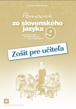Pomocník zo slovenského jazyka 9 - Zošit pre učiteľa