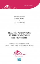 Réalités, perceptions et représentations des fronti?res