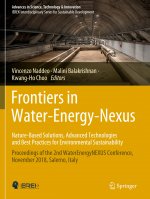 Frontiers in Water-Energy-Nexus-Nature-Based Solutions, Advanced Technologies and Best Practices for Environmental Sustainability