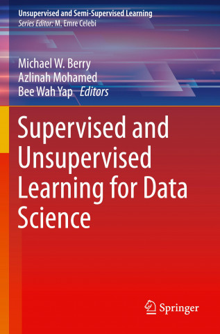 Supervised and Unsupervised Learning for Data Science