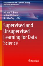 Supervised and Unsupervised Learning for Data Science