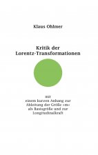Kritik der Lorentz-Transformationen