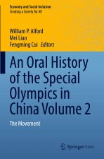 Oral History of the Special Olympics in China Volume 2