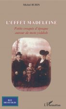 L'effet madeleine