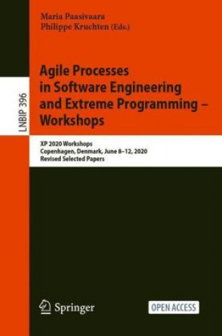 Agile Processes in Software Engineering and Extreme Programming - Workshops