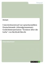 Unterrichtsentwurf zur sprachsensiblen Deutschstunde (Abendgymnasium). Gedichtinterpretation 