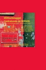 VERSschmuggel, Spanisch-Deutsch, m. 2 Audio-CDs. Contrabandos de VERSOS