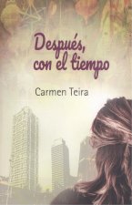 DESPUÉS CON EL TIEMPO