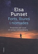 Forts, lliures i nòmades