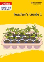 International Primary Science Teacher's Guide: Stage 1