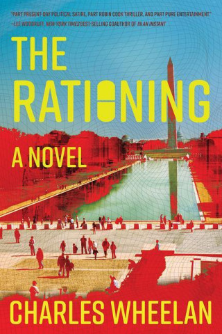 Rationing - A Novel