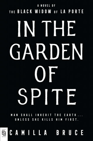 In the Garden of Spite