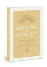 Singing in Babylon