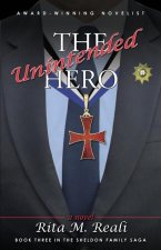 Unintended Hero