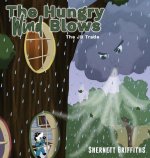 Hungry Wind Blows