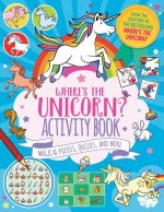 Where's the Unicorn? Activity Book: Magical Puzzles, Quizzes, and More Volume 2