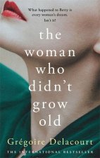 Woman Who Didn't Grow Old