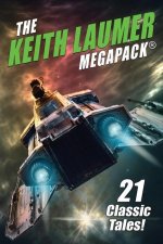 Keith Laumer MEGAPACK(R)