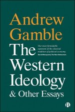 Western Ideology and Other Essays