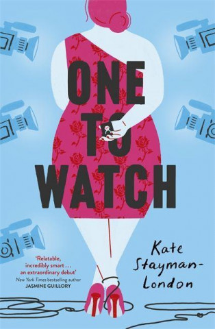 One To Watch (Kate Stayman-London)(Brožovaná)