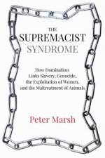 Supremacist Syndrome