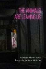 Animals are Leaving Us