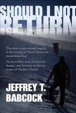 Should I Not Return