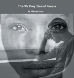 This We Pray Sea of People