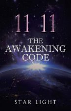 11 11 The Awakening Code