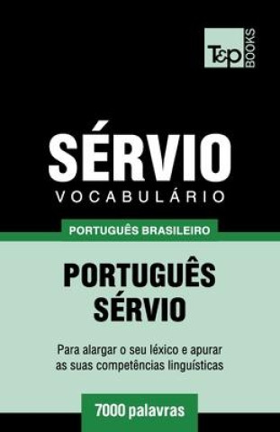 Vocabulario Portugues Brasileiro-Servio - 7000 palavras