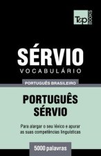 Vocabulario Portugues Brasileiro-Servio - 5000 palavras