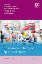 Companion to Transport, Space and Equity
