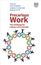 Precarious Work – The Challenge for Labour Law in Europe