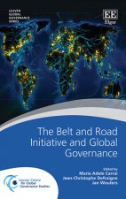 The Belt and Road Initiative and Global Governance