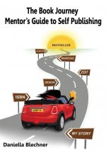 Book Journey Mentor's Guide to Self Publishing