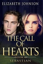 Sebastian Book 4: The call of Hearts