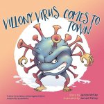 Villony Virus Comes to Town