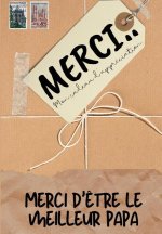 Merci D'etre Le Meilleur Papa
