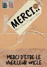Merci D'etre Le Meilleur Oncle
