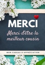 Merci D'etre La Meilleur Cousin